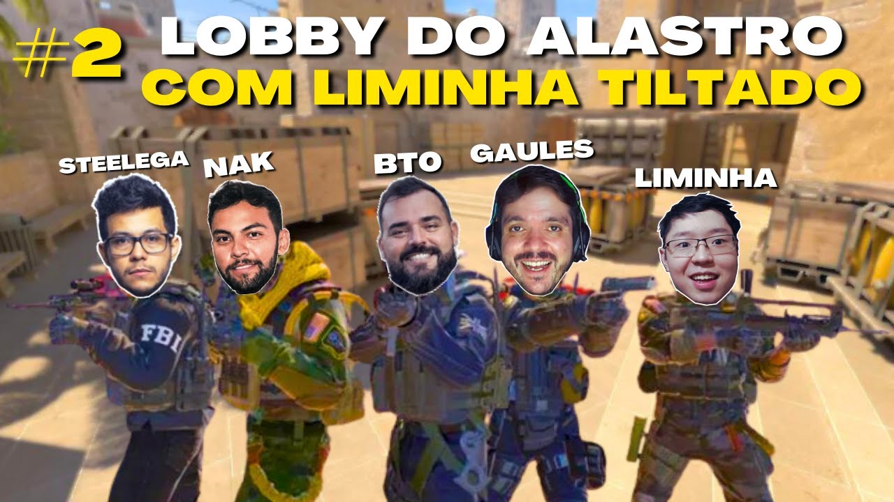 LOBBY DO ALASTRO - Liminha Pagando Sapo pra geral (Gaules, Liminha, Nak, Steelega e bt0) #2