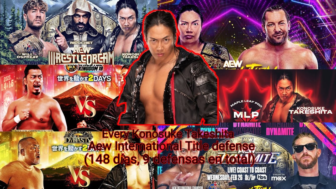 Every Konosuke Takeshita Aew International title defense (148 días, 9 defensas)