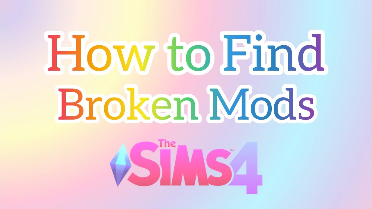 Как найти сломанные моды в The Sims 4