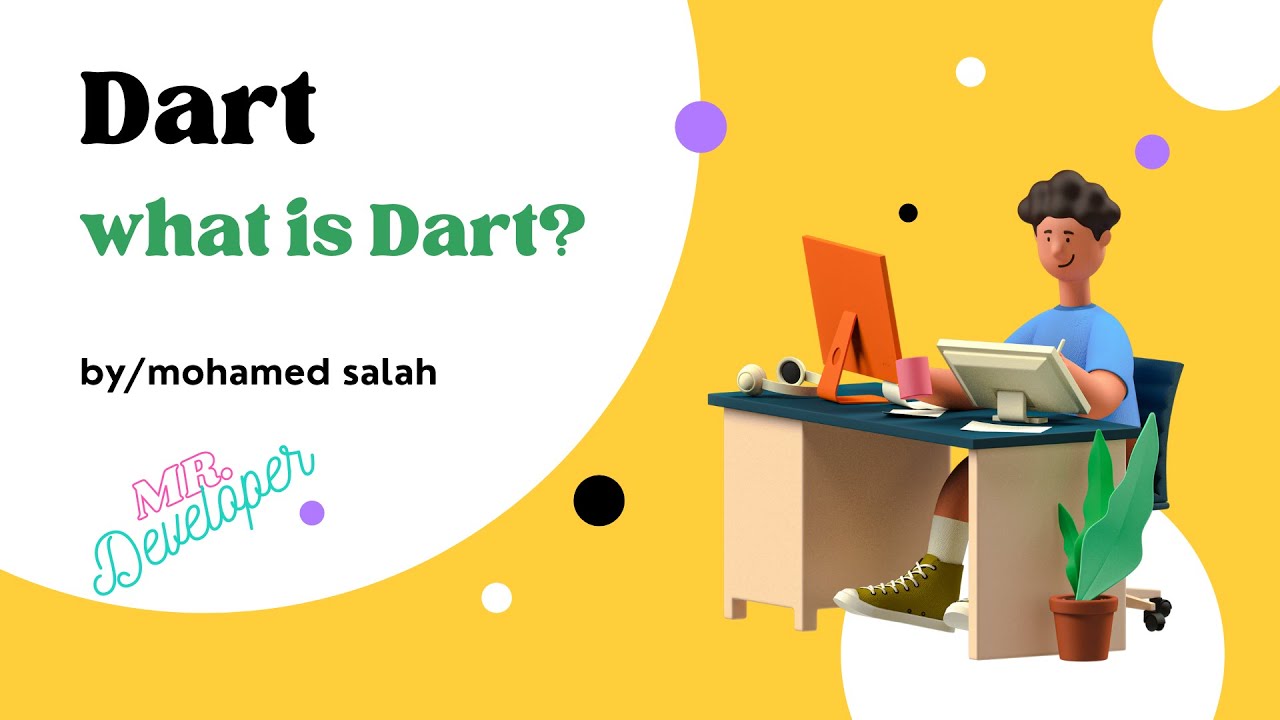 Dart  in Arabic # 02+ What's Dart?