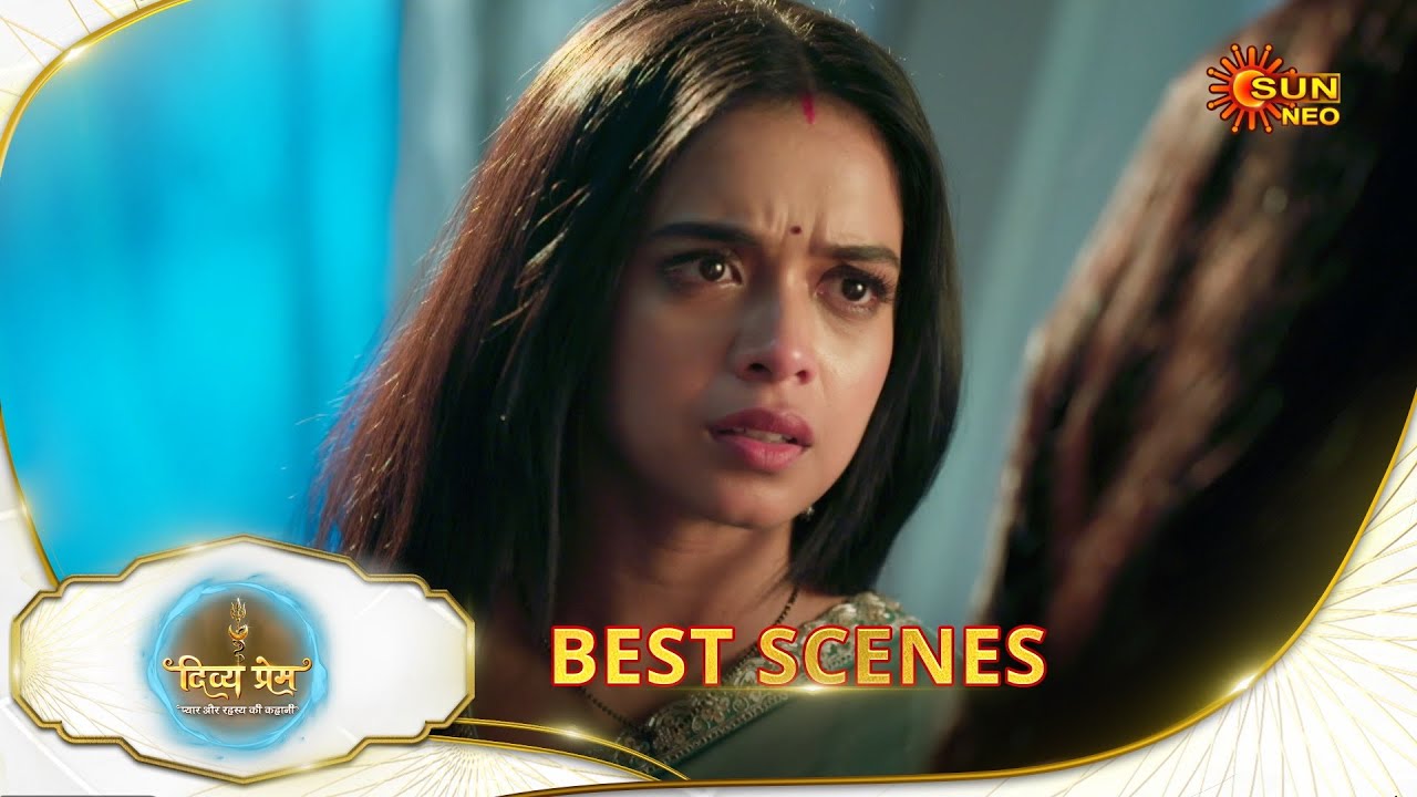 Divya Prem - Best scene | 18 Aug 2025 | Full Ep FREE on SUN NXT | SunNeo