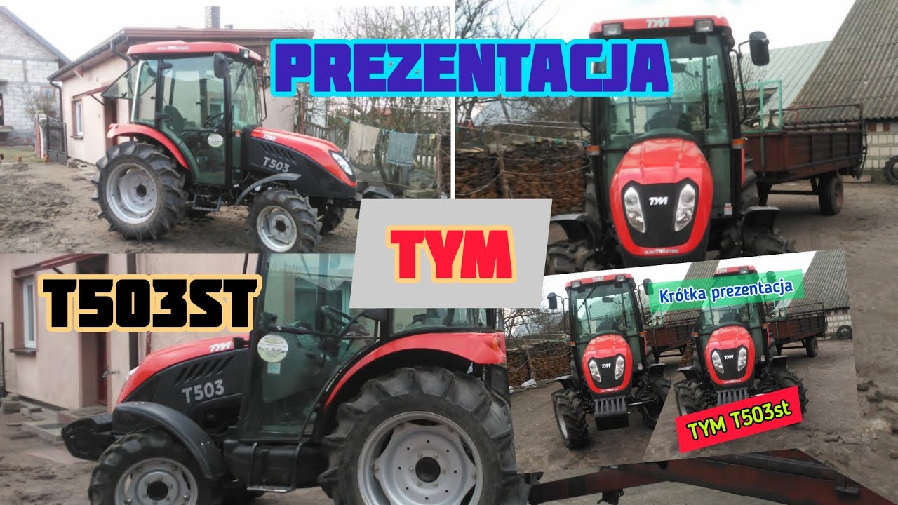 TYM T503 ** prezentacja ciągnika