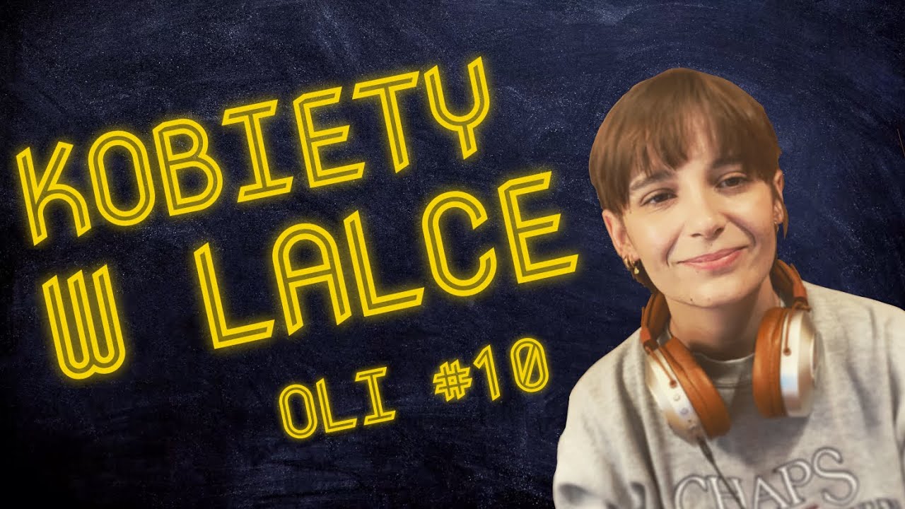 OLI #10: Kobiety w Lalce Bolesława Prusa