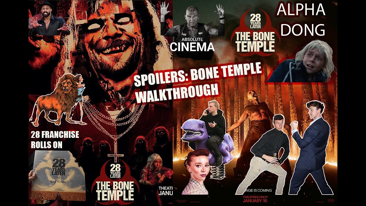 Bone Temple WALKTHROUGH: 28 Years Later SPOILERS Movie Projections