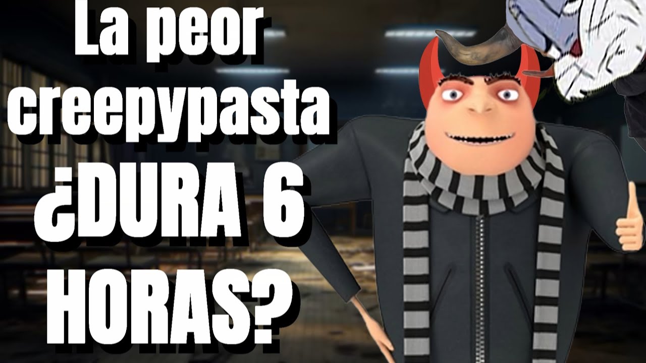 Las PEORES creepypastas de internet parte VI (Edición especial)