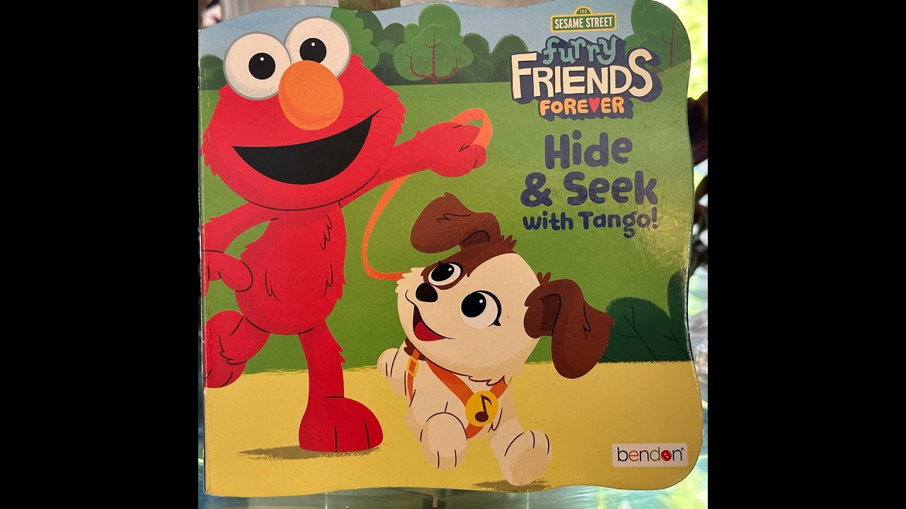 Furry Friends Forever Hide & Seek with Tango! by Sesame Stree Workshop