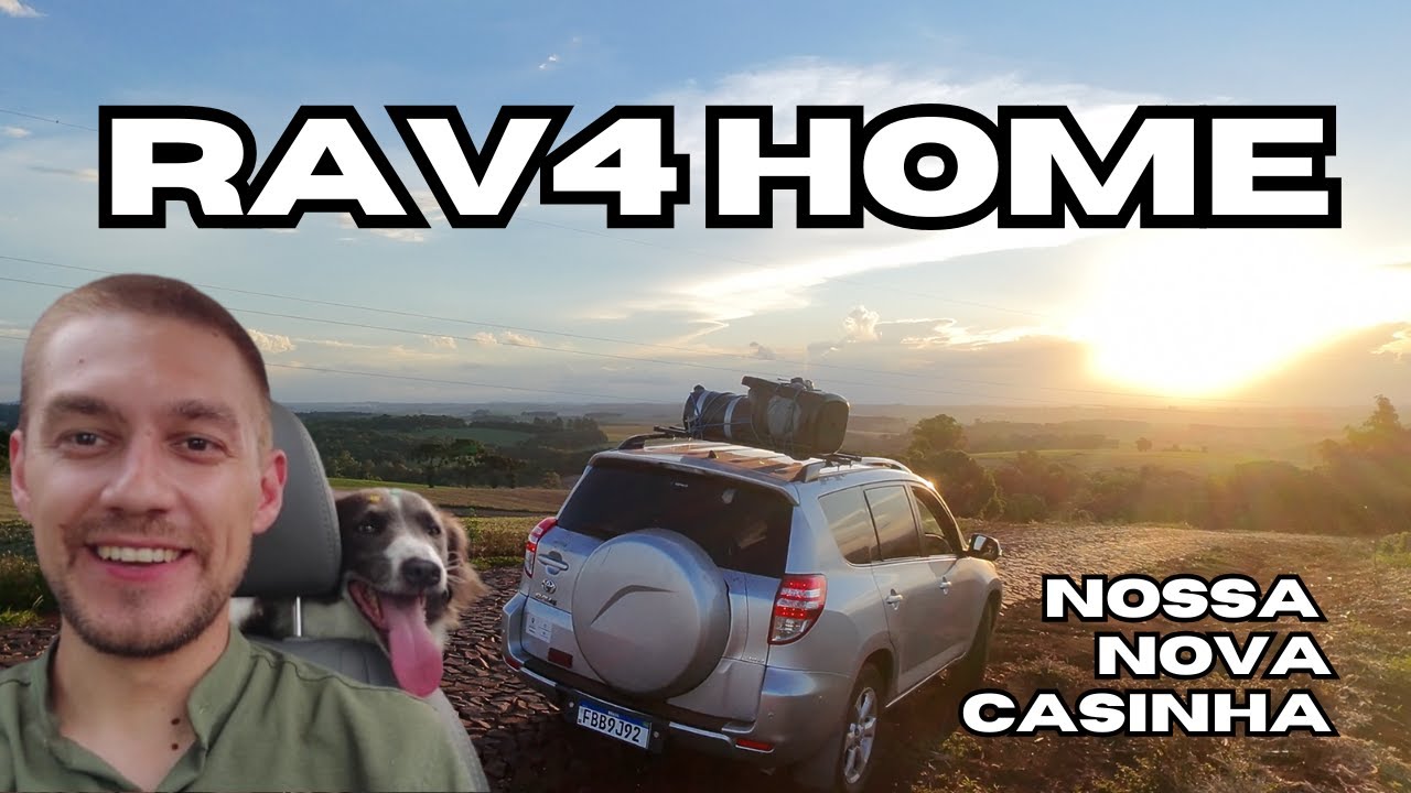 TRANSFORMEI UMA RAV4 EM MOTORHOME PARA VIVER NA ESTRADA COM MINHA CACHORRA