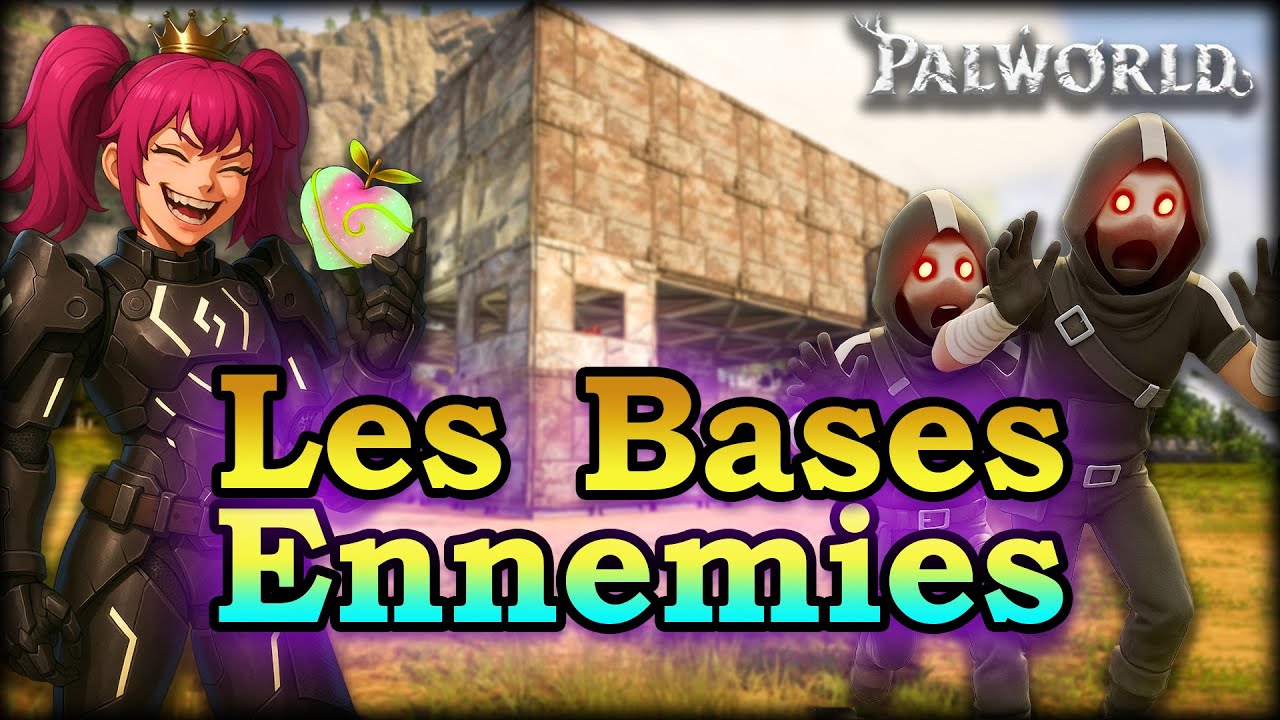 LES BASES ENNEMIES , ce que vous devez savoir | Palworld FR