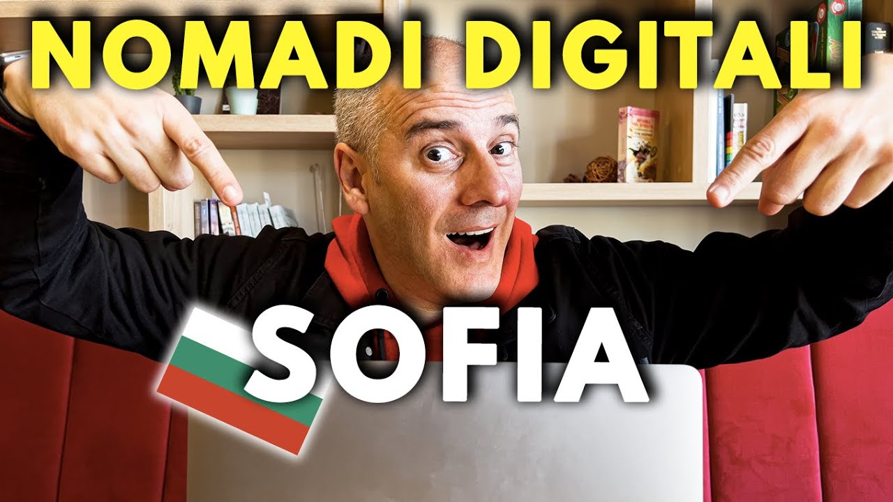 SOFIA PER NOMADI DIGITALI - BULGARIA 🇧🇬