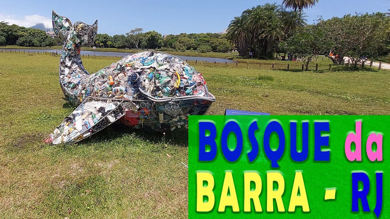 O que fazer no Rio de Janeiro (Bosque da Barra)