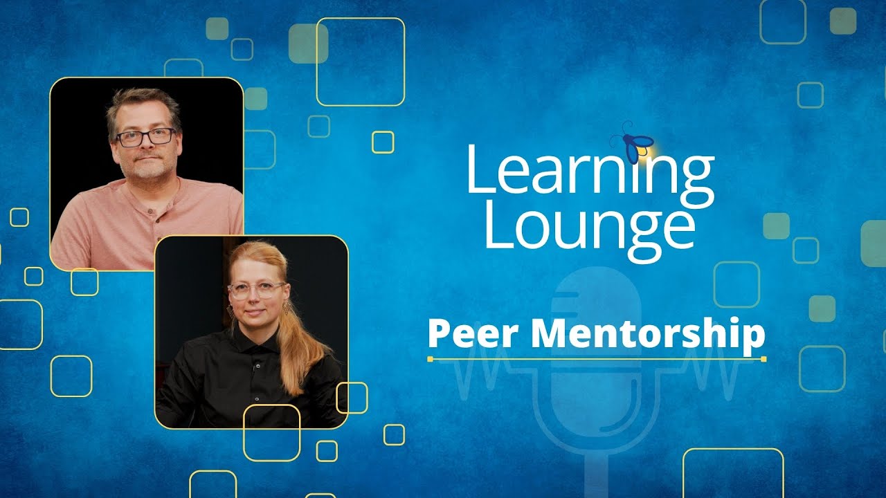Learning Lounge - Peer Mentorship