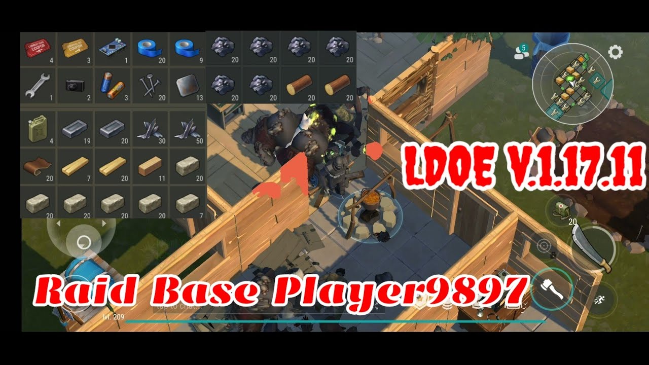 LDOE Raid Player9897 | Last Day on Earth v.1.17.11