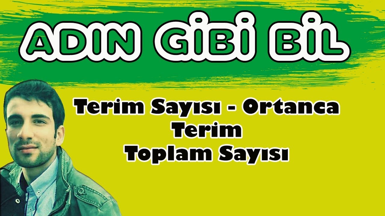 5) Terim Sayısı - Ortanca Sayı - Toplam Sayısı | Ardışık Sayılar
