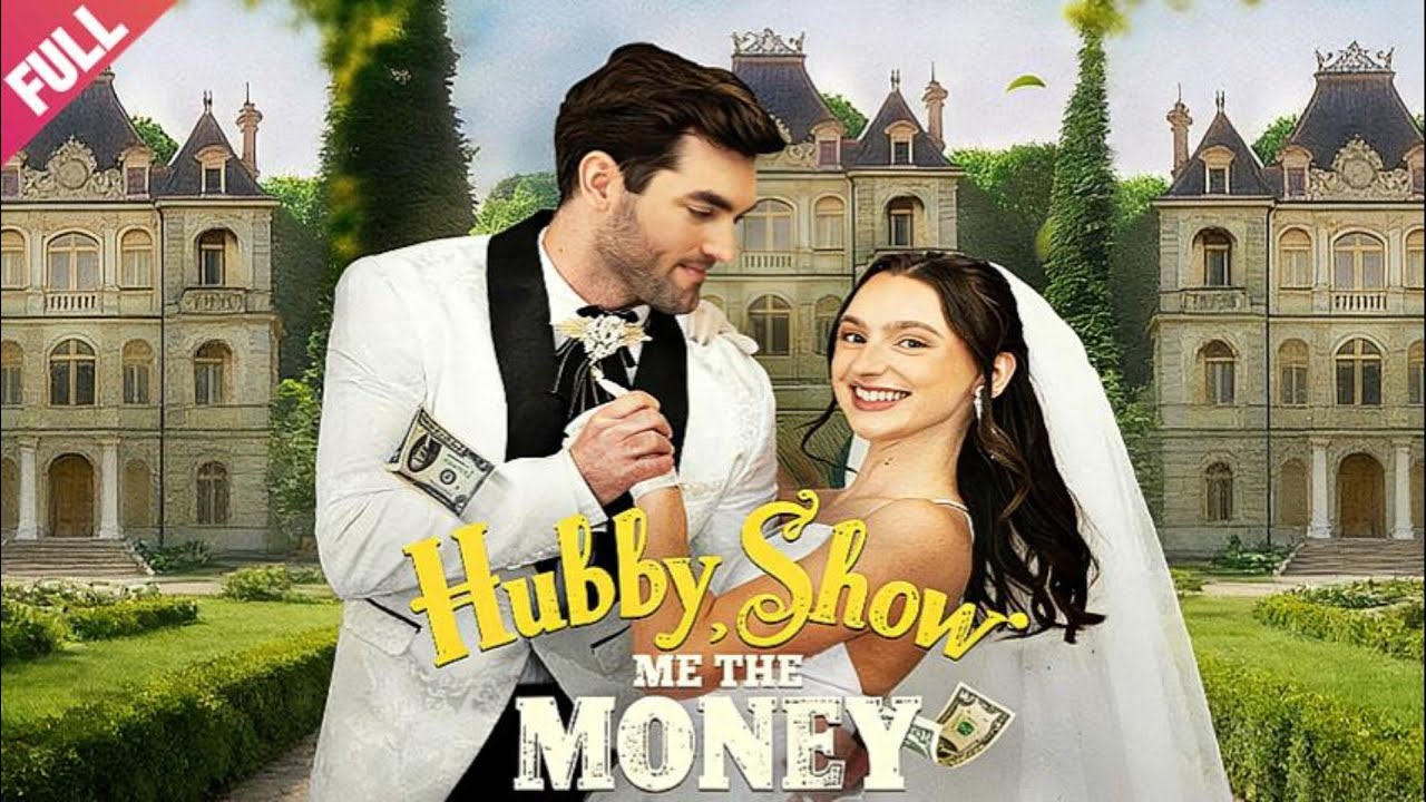 [FULL]💖Hubby,Show Me The Money🔥Arranged-marriage💖ENG SUB💖CEO💖LOVE💖ROMANTIC💖Hidden-identity