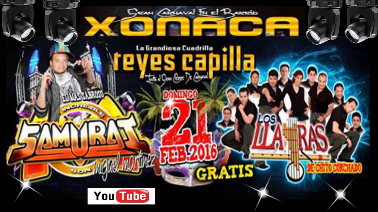 EL CHAMBACU EDITADO✭♫✭SONIDO SAMURAI EN XONACA 21-FEBRERO-2016