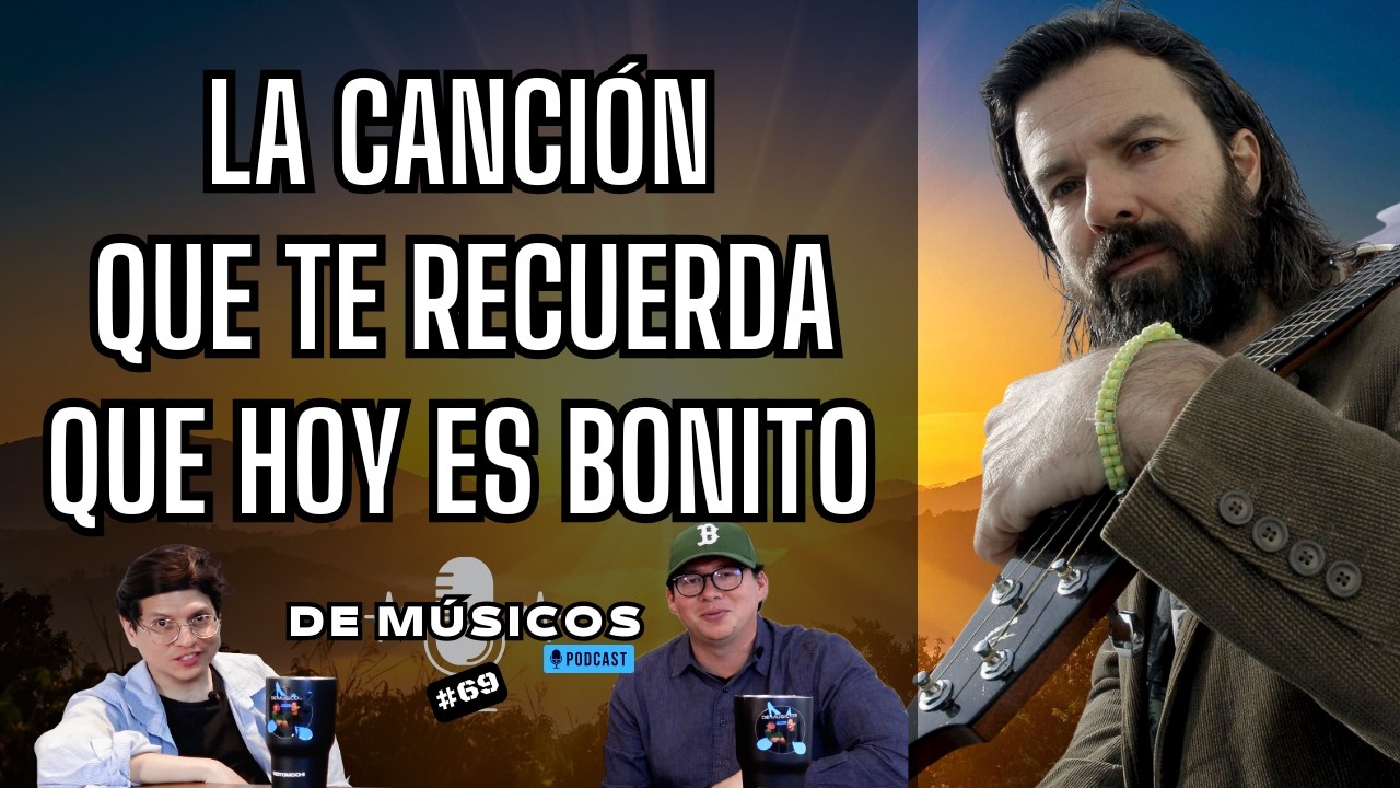 Bonito – Jarabe de Palo | Aprender a disfrutar el presente