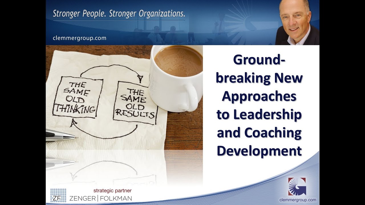 Groundbreaking New Approaches to Leadership and Coaching Development