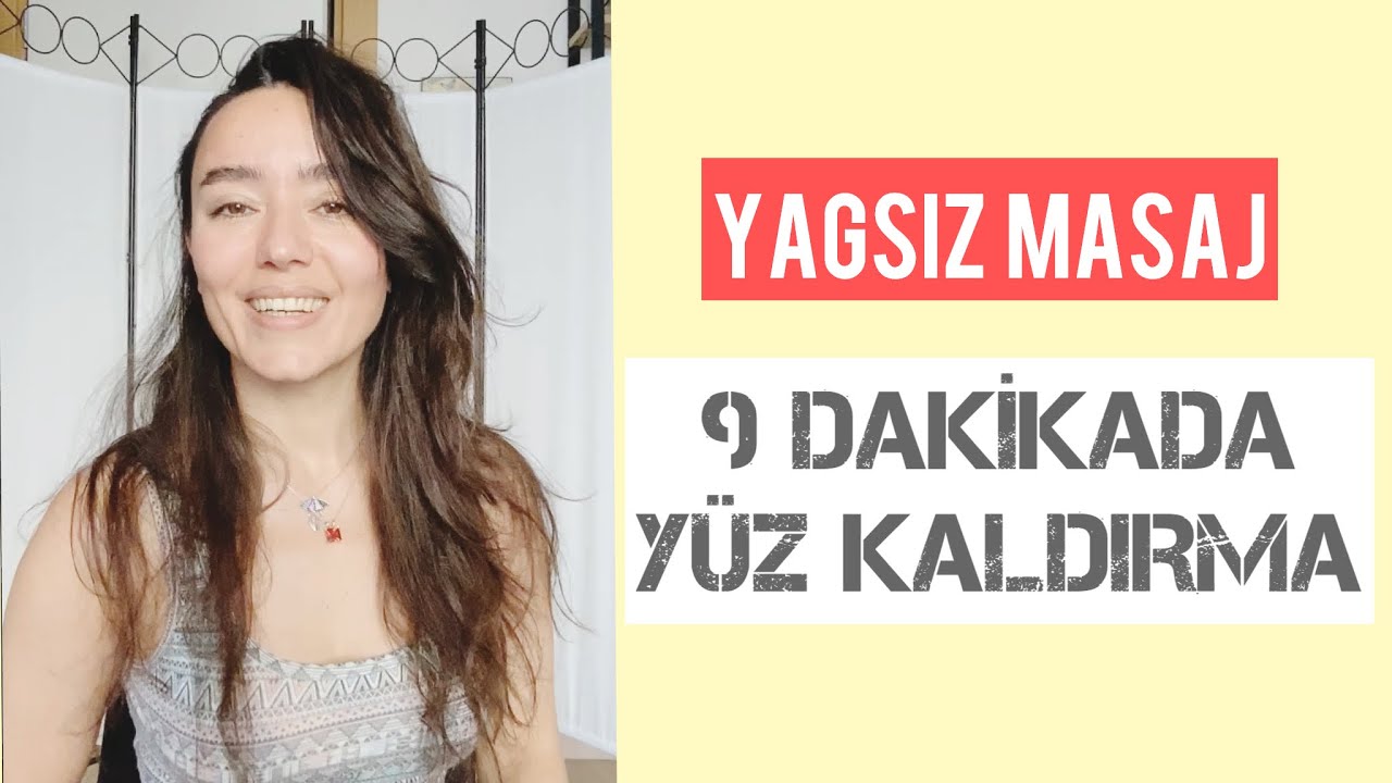 9 DAKİKADA YÜZ KALDIRMA, YAĞSIZ MASAJ 💛