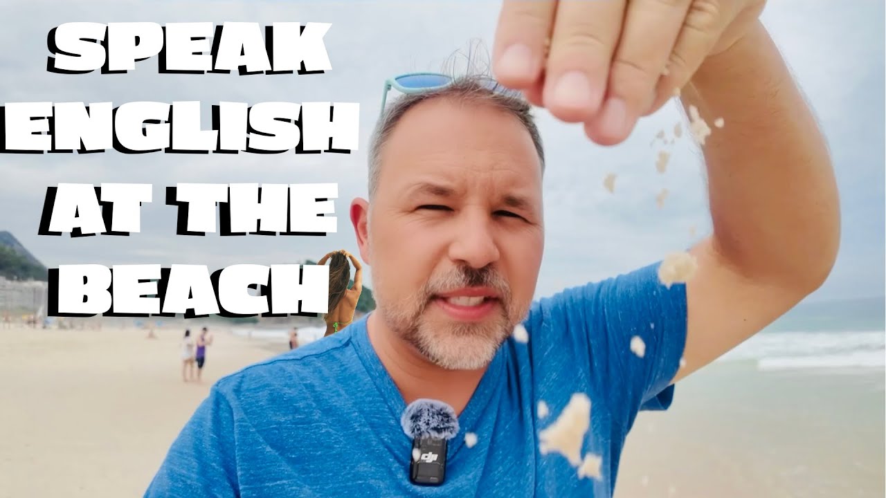 REAL LIFE ENGLISH: Brazilian Beach 🇧🇷