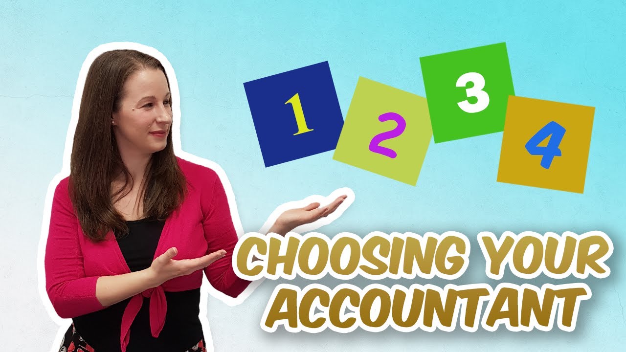 What do you need to look for when you choose an Accountant?