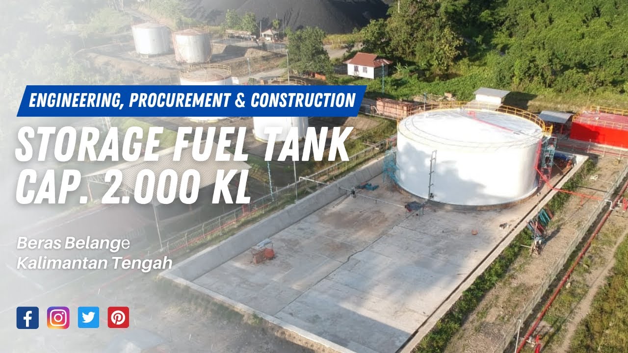 EPC Pembangunan Storage Tank 2.000 KL