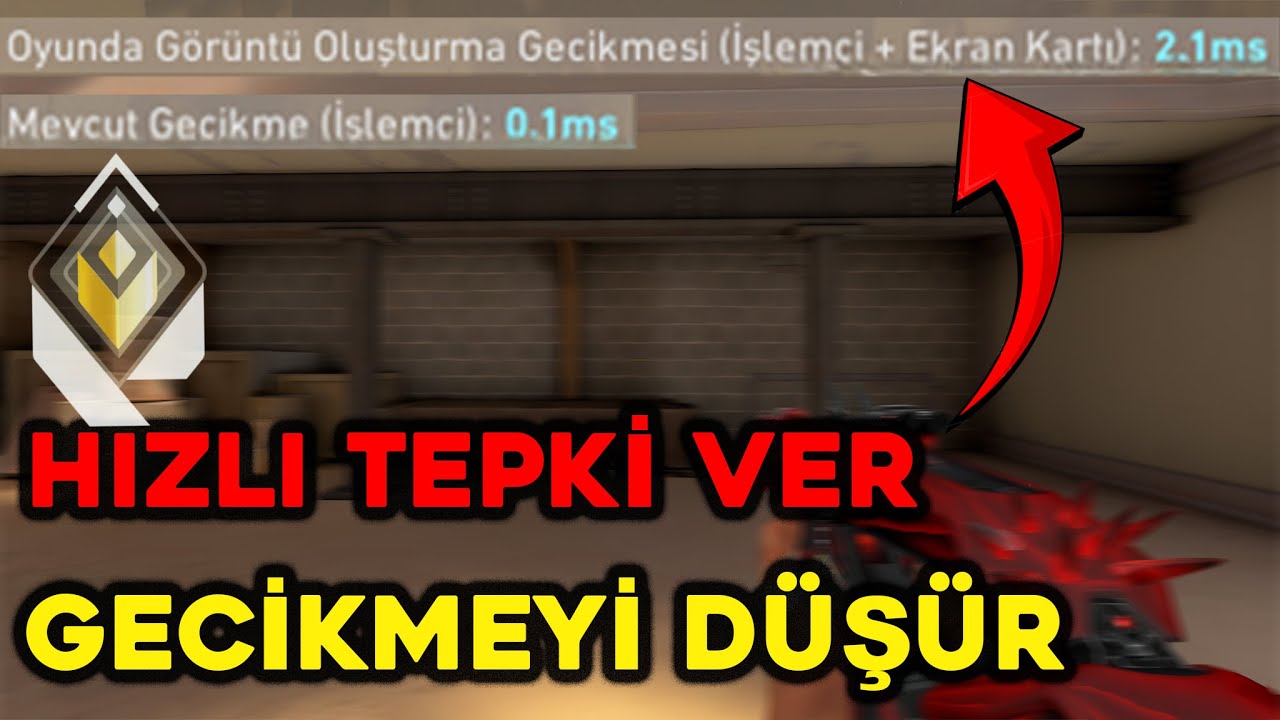 OYUNDAKİ GECİKMENİ [INPUT LAG] D&Uuml;Ş&Uuml;R (VALORANT) ✅  #valorant