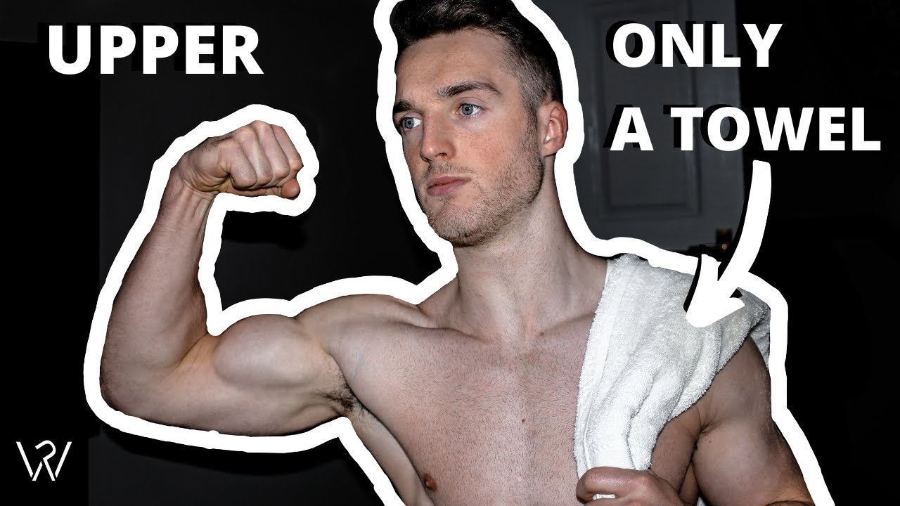 HOME UPPER BODY WORKOUT USING ONLY A TOWEL❕  | No Weights❌