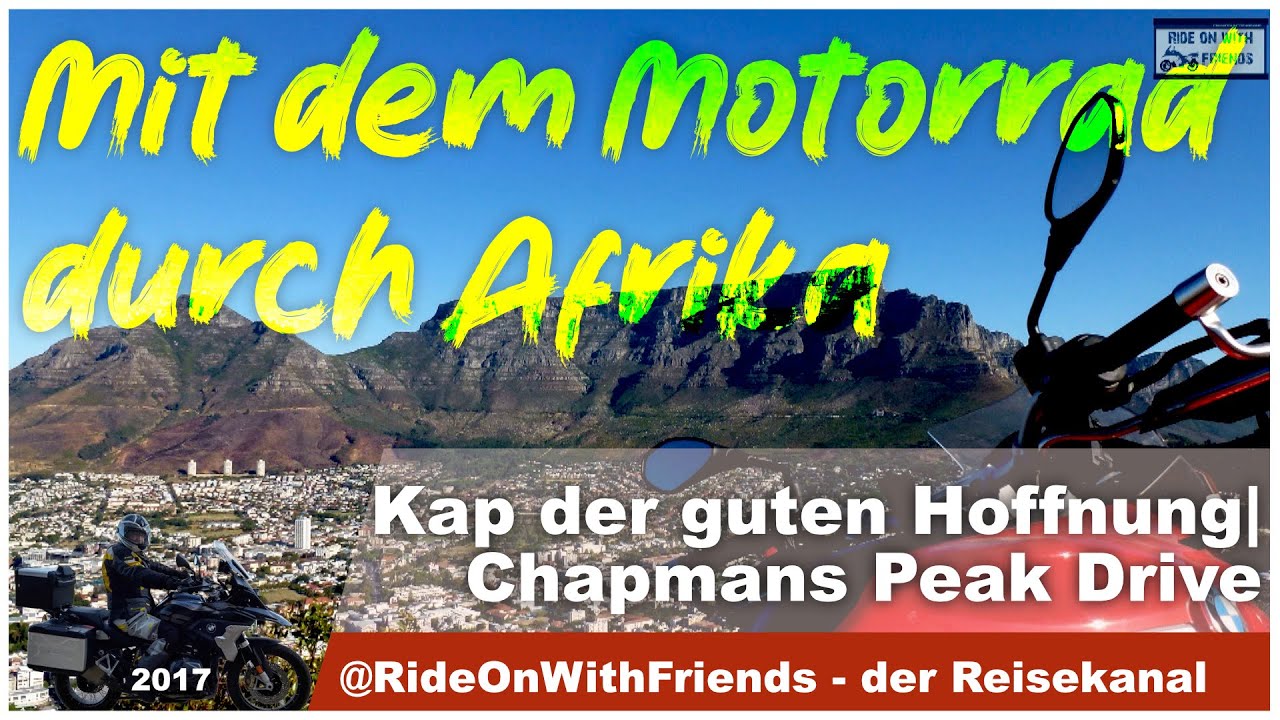 Mit dem Motorrad durch Südafrika #8 - Kap der guten Hoffnung und Chapmans Peak Drive