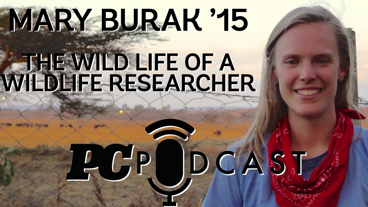 Mary Burak &rsquo;15 &mdash; The wild life of a wildlife researcher