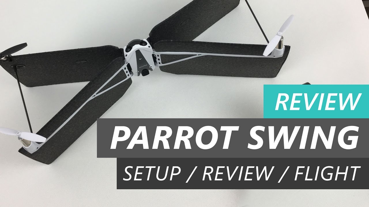 Parrot Swing + Fly Pad - Setup / Review / Flight