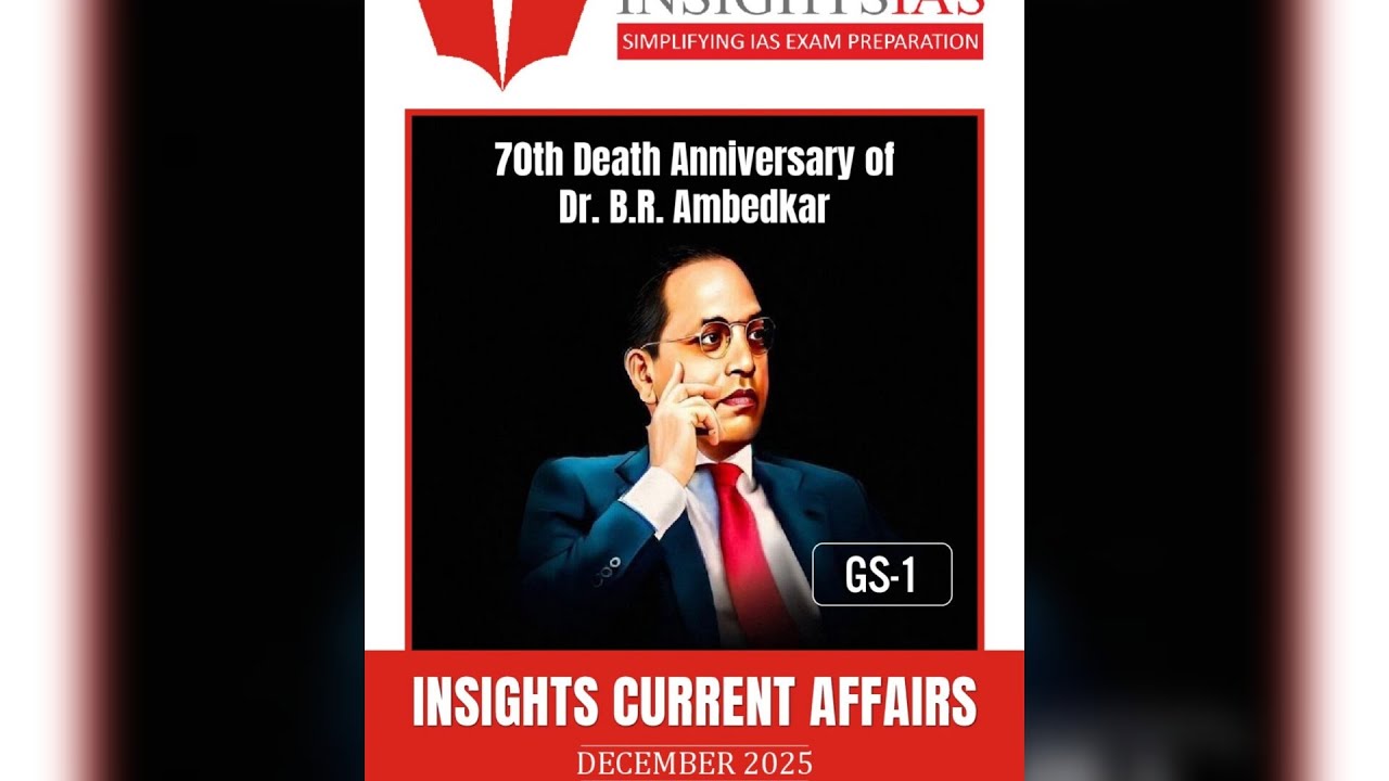 Current Affairs - December 2025 - Insights IAS  - GS - 1 ( Part - 8 )
