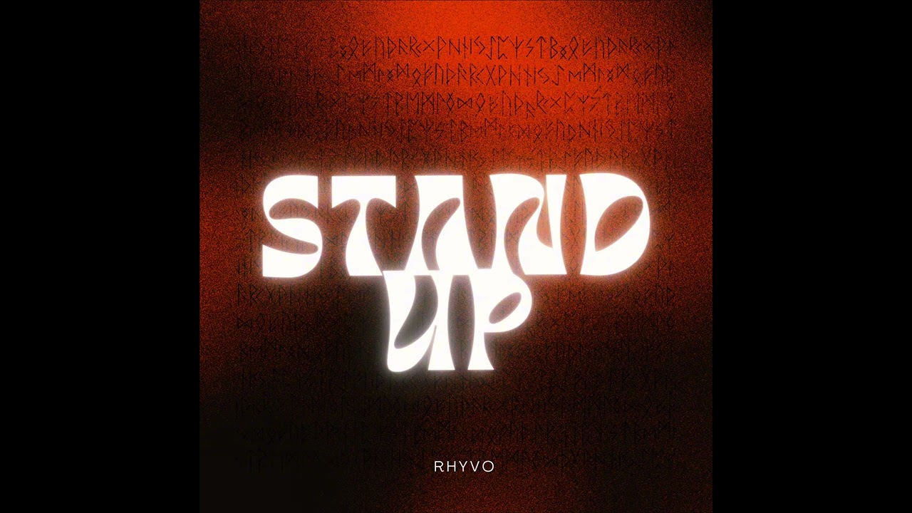 Rhyvo-Stand Up