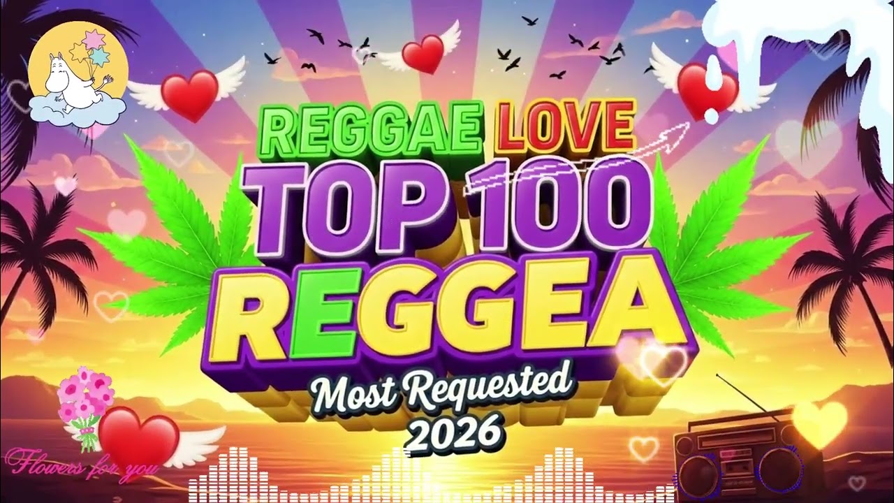 Top 100 Love Songs Reggae 2026🎶 New Nonstop Reggae Mix 2026 🎸 Relaxing English Reggae Love Songs