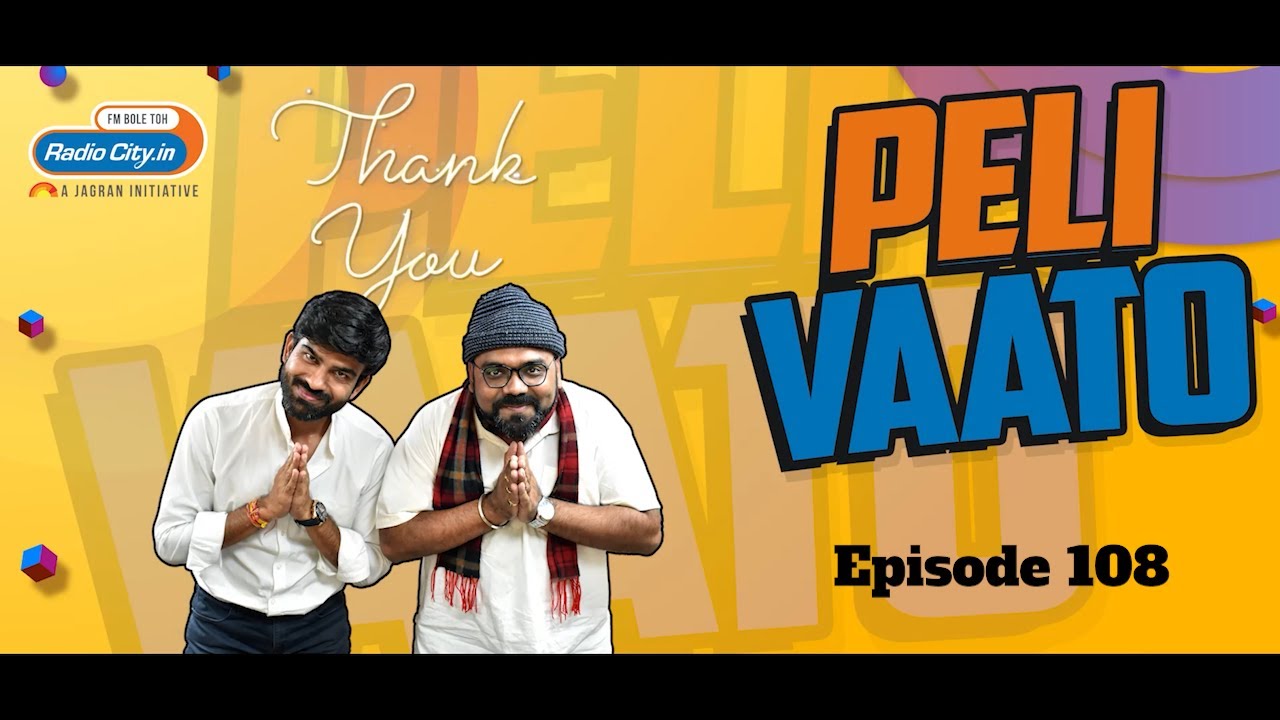 Peli Vaato Episode 108 with Kishor Kaka and RJ Harshil