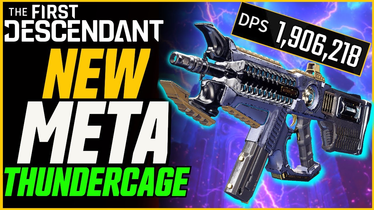 NEW S-TIER! Thunder Cage POST BUFF! (+ Ajax Build) // The First Descendant Weapon Guide