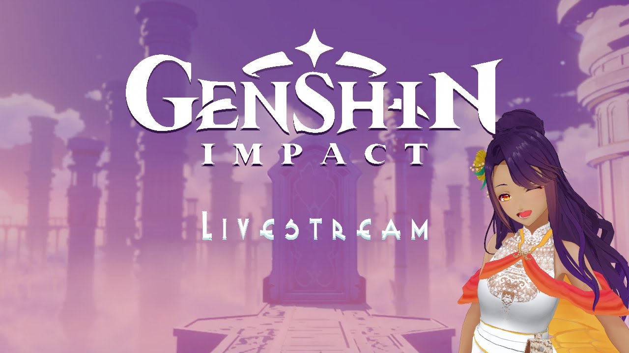 【Genshin Impact Livestream】MOON POWER[01.28.2026]