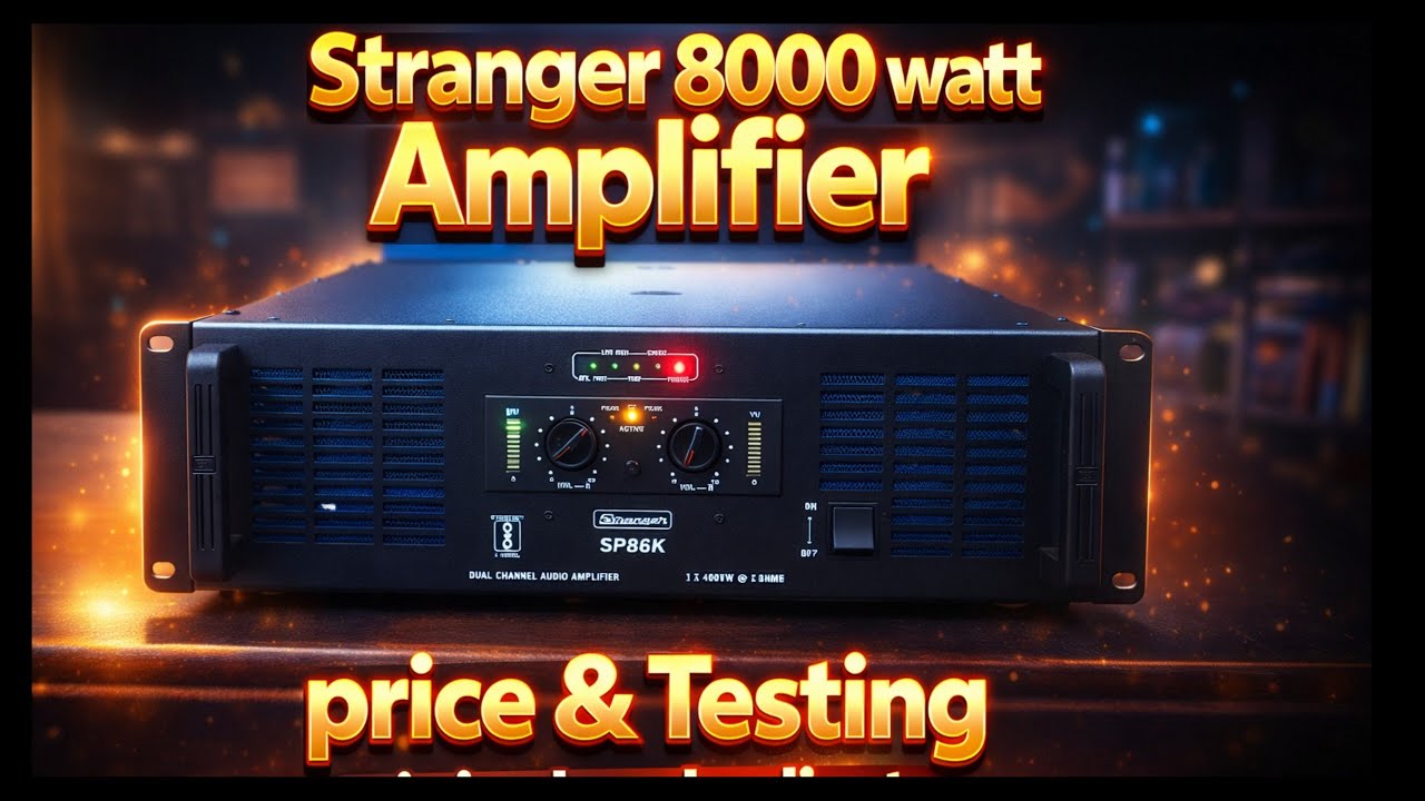 Stranger SPB8K Amplifire Sound Testing || Stranger New 8000 Watt Amplifire Price & Testing 