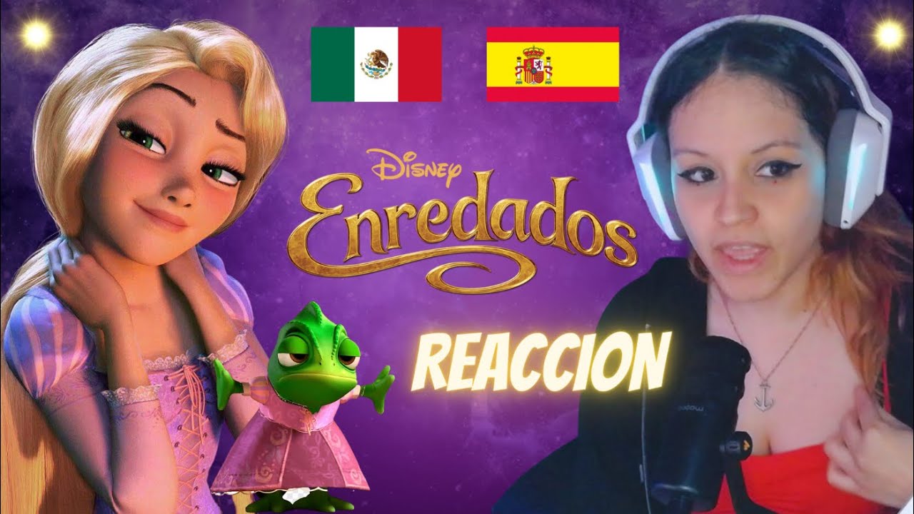 ESPAÑOLA Reacciona a ☀️ ENREDADOS 💜- DOBLAJE: LATINO | CASTELLANO