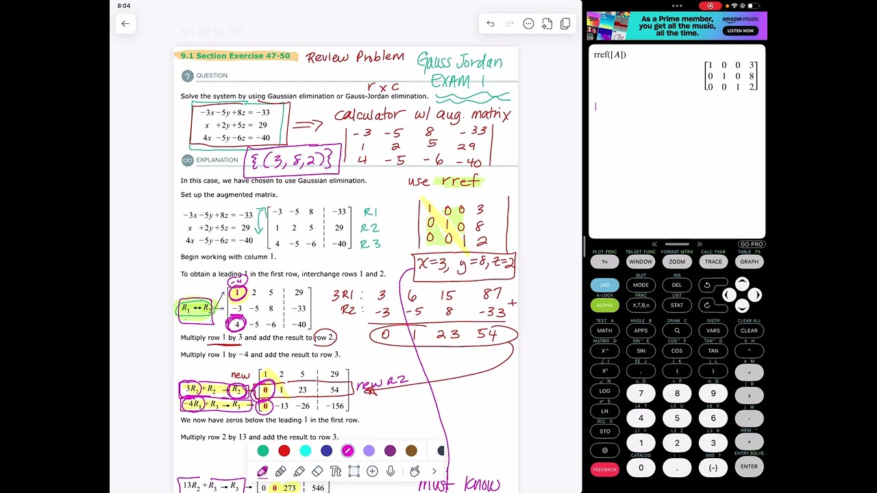 Solving Systems with Gauss Jordan and Matrix Methods