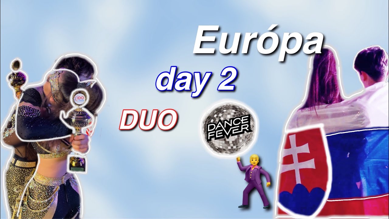 Majstrovstvá Európy day2/ DUO
