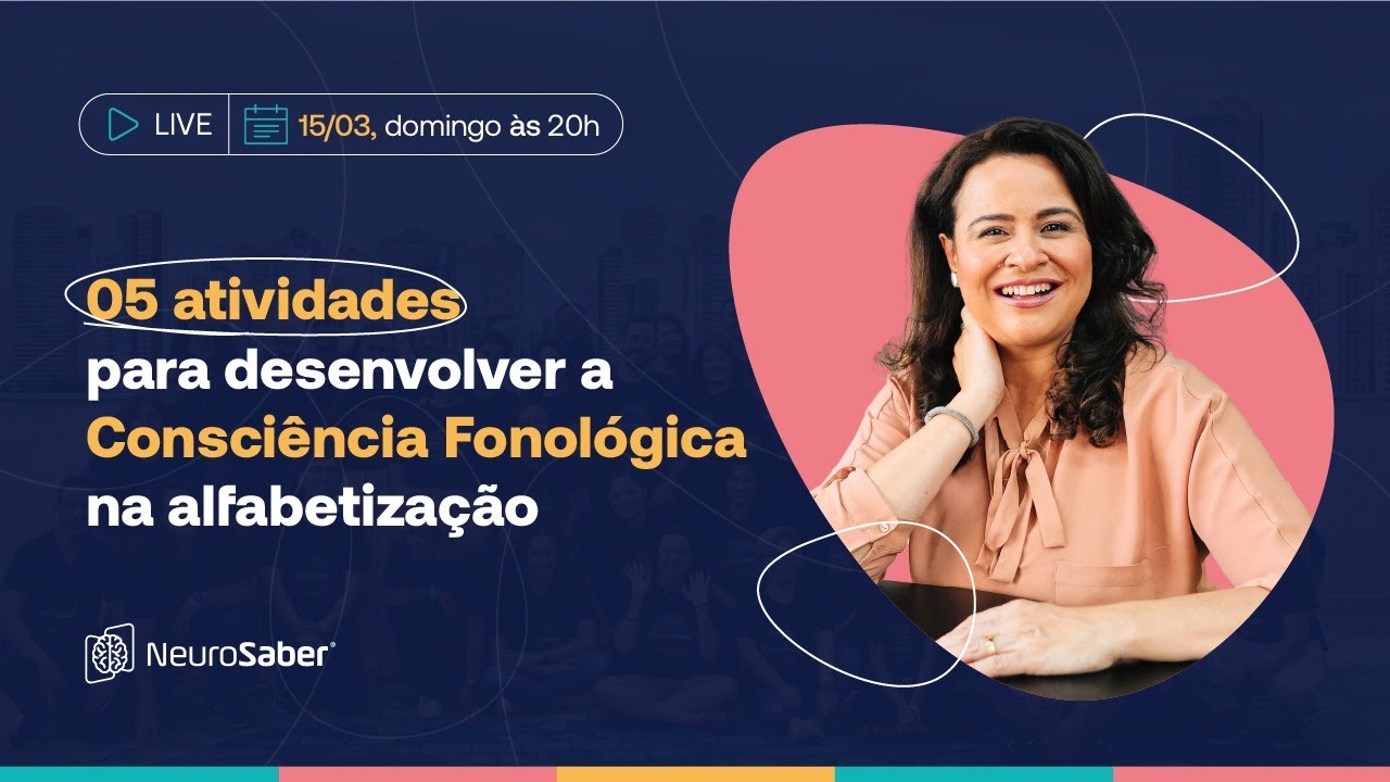 05 atividades para desenvolver a Consciência Fonológica na alfabetização