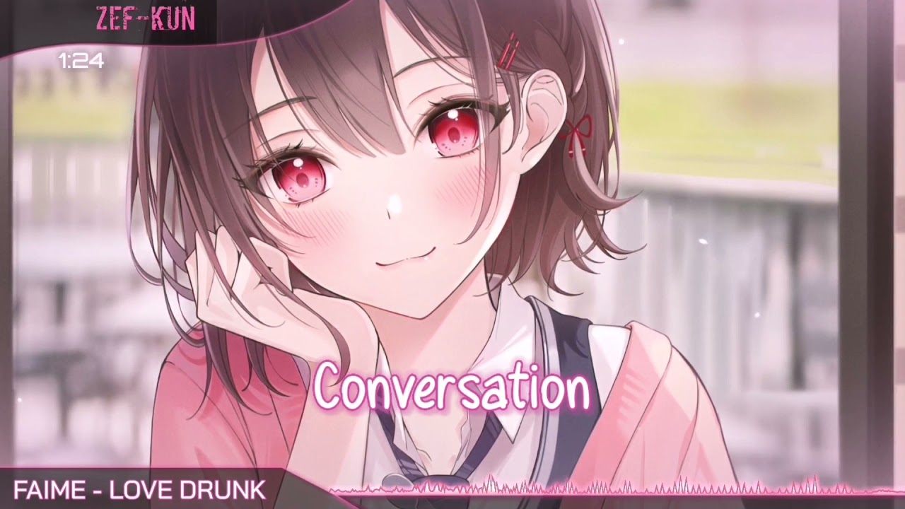 Nightcore - Love Drunk (Faime)(Lyrics)