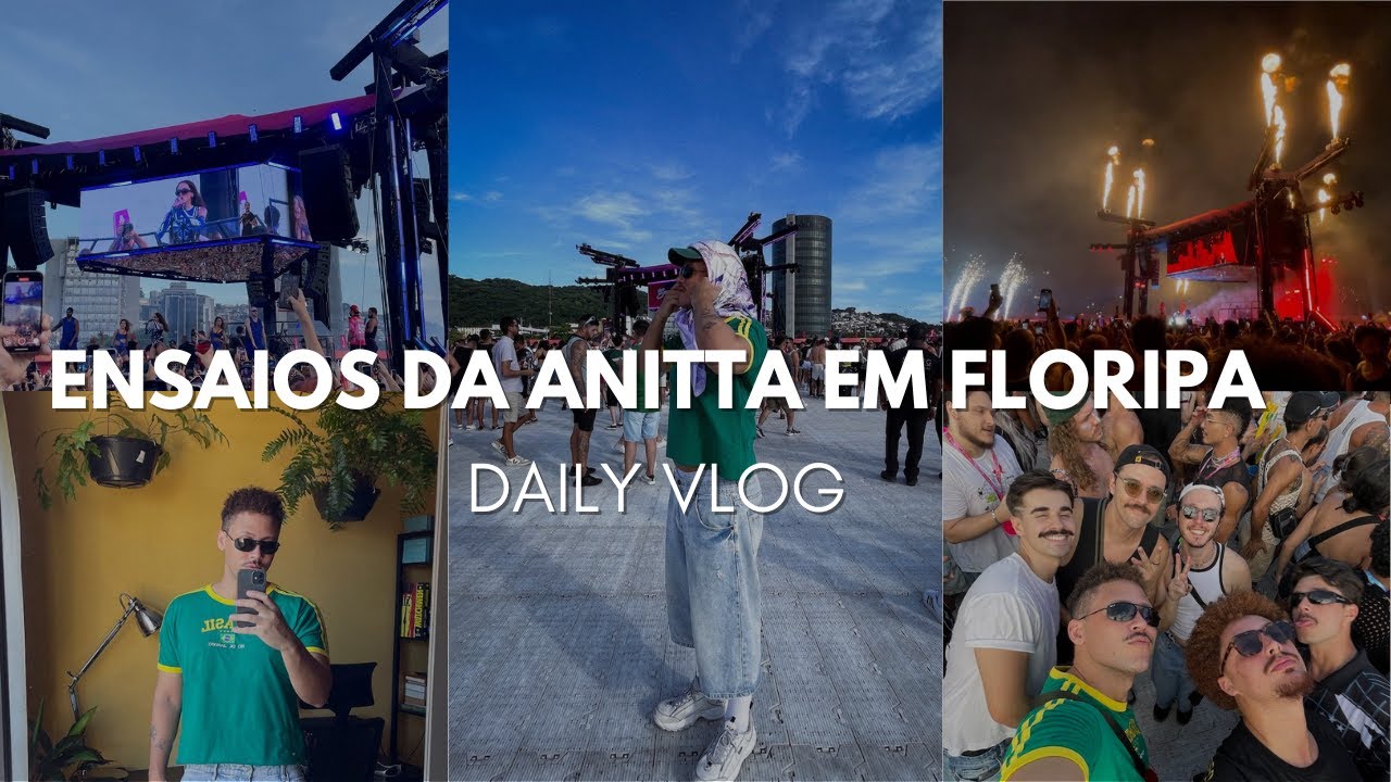 DAILY VLOG | Ensaios da Anitta em Florianópolis