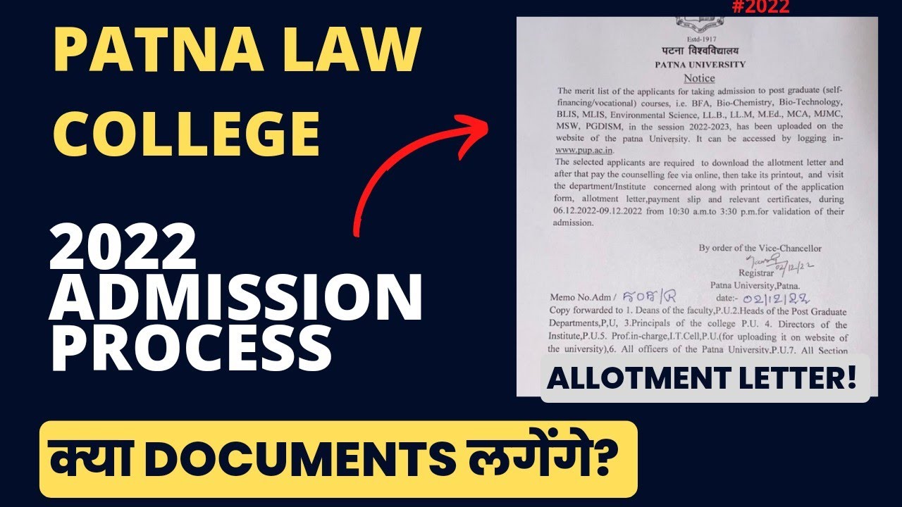 PATNA LAW COLLEGE 2022-23 Admission Process / Documents Requirement / Last Date & Time / Don't Skip