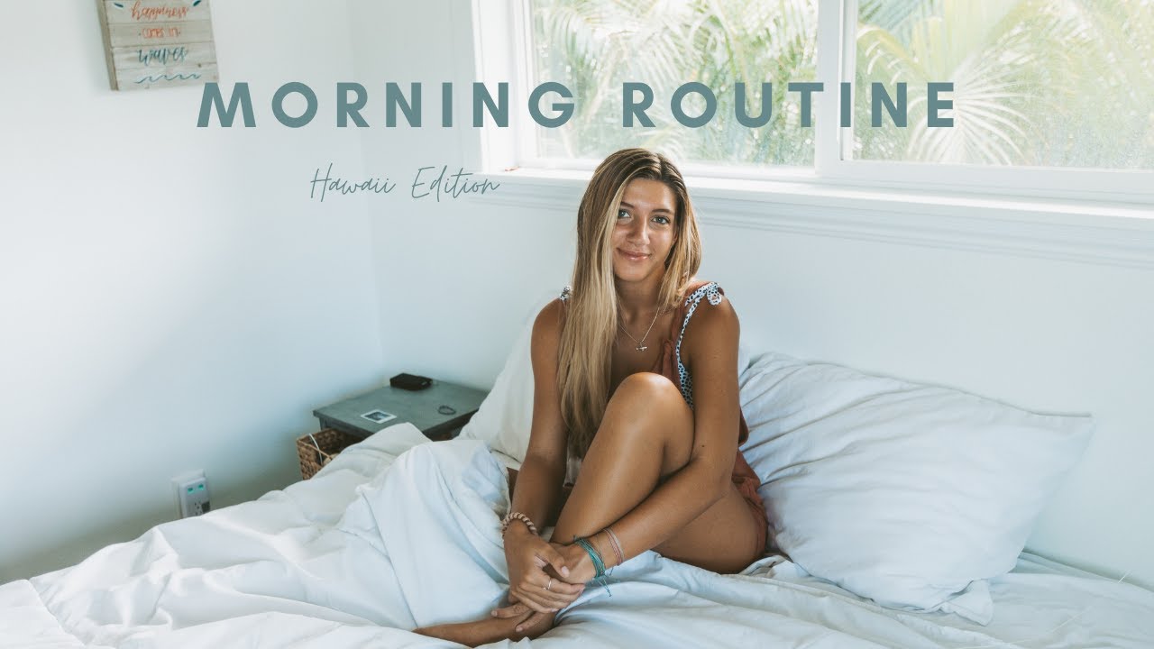 My Hawaii Morning Routine