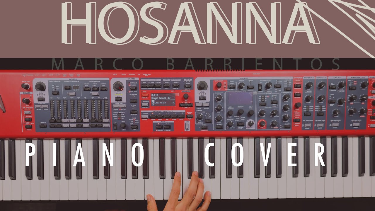 HOSANNA - Marco Barrientos / Version Ish Melton y Lemuel Marin [Piano Cover]
