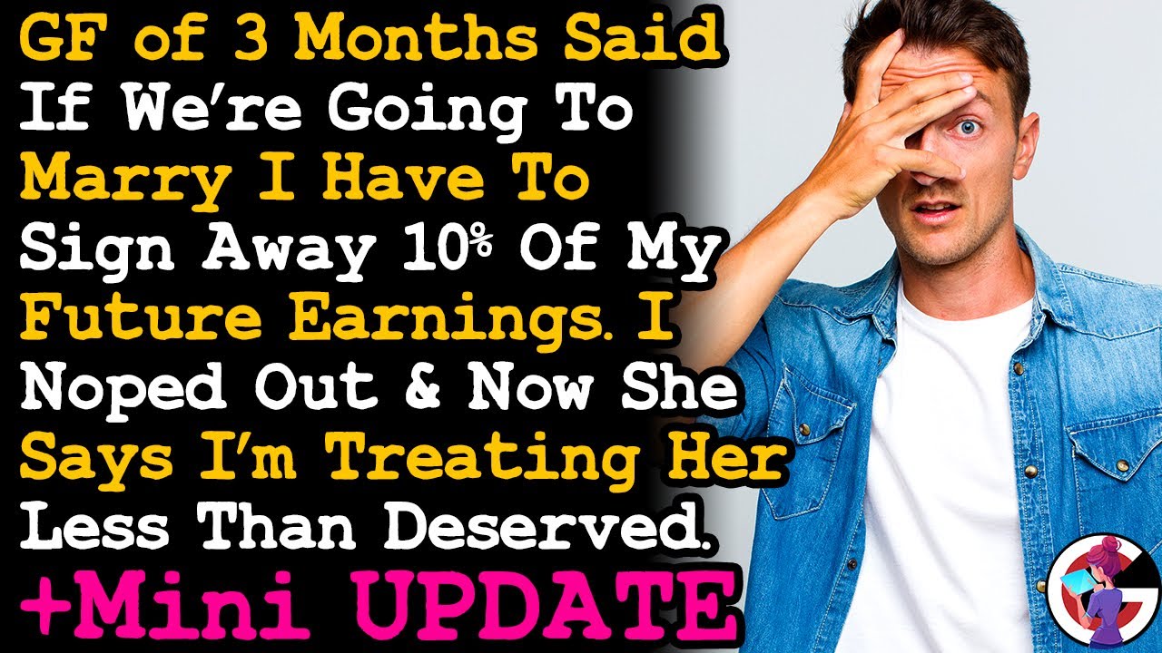 GF Of 3 Months Said I Need To Sign Away 10% of My Future Earnings To Her, Calls Me Manipulative AITA