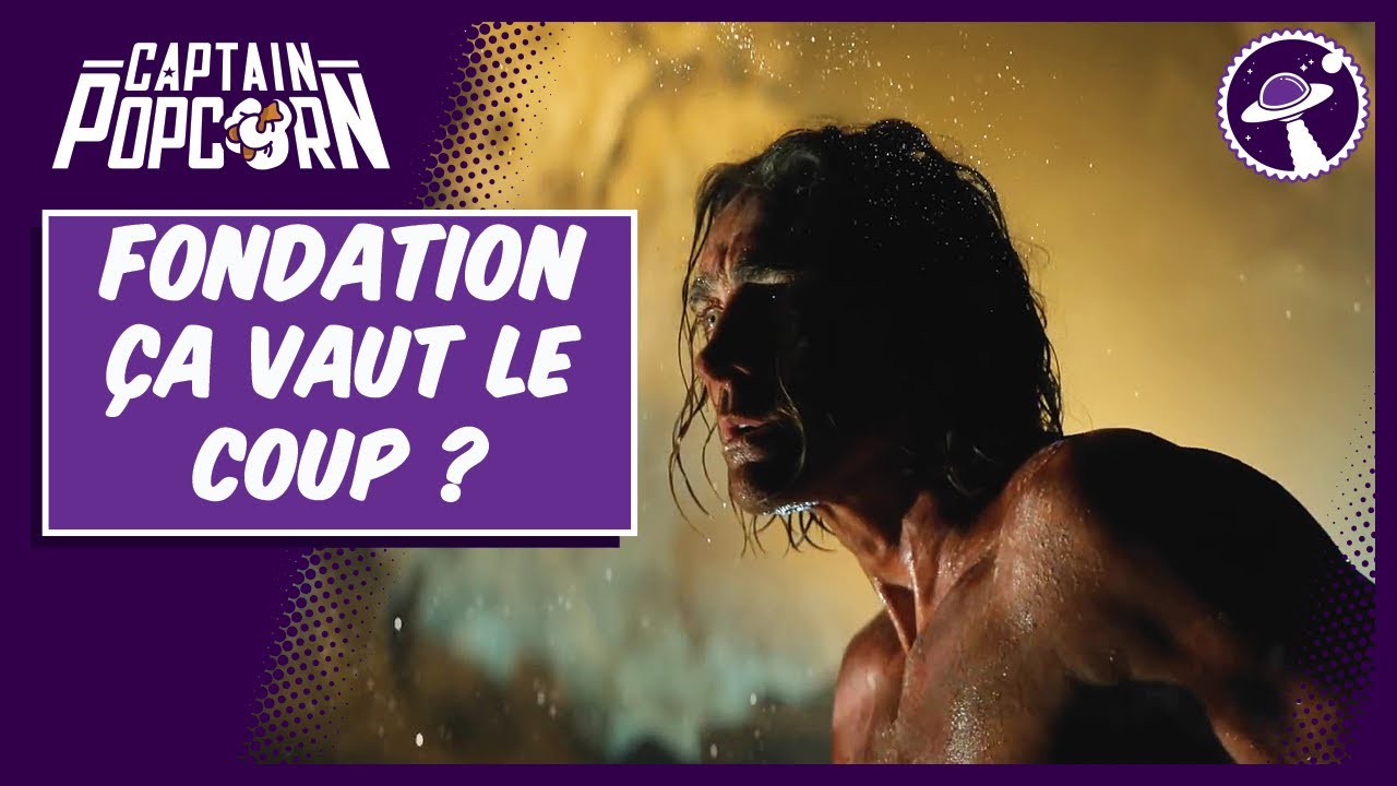 FONDATION : une bonne s&eacute;rie ?