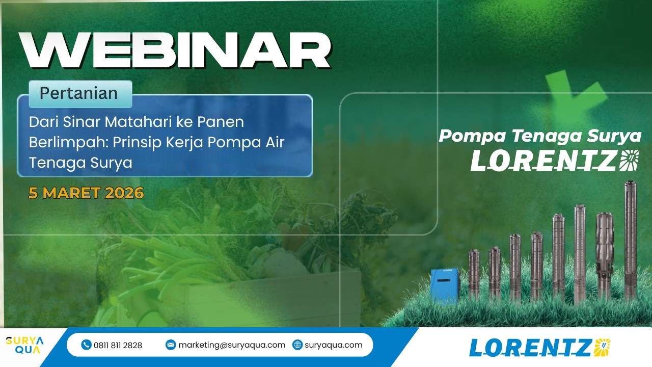 🌞 Webinar Pompa Tenaga Surya LORENTZ – Sektor Pertanian