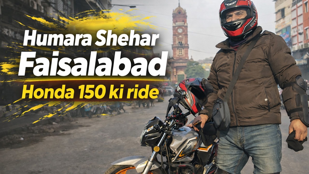 Honda 150 Ki Power Ride 🔥  Humara Shehar Faisalabad Full Vlog